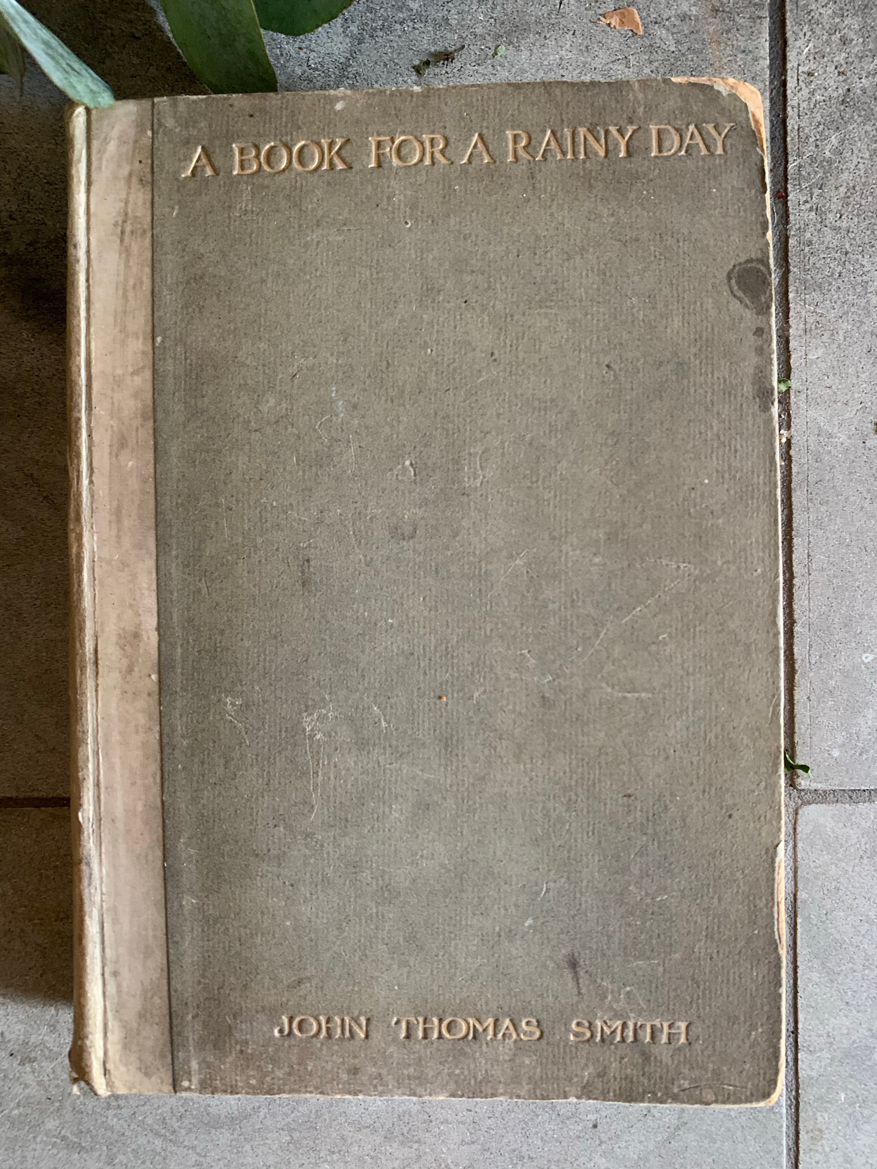 1900s “A Book for a Rainy Day or Recollections of the events of the Years 1766-1833”