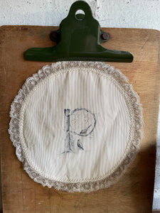 Victorian Silk & Lace Doily with Ink Lettered “P”